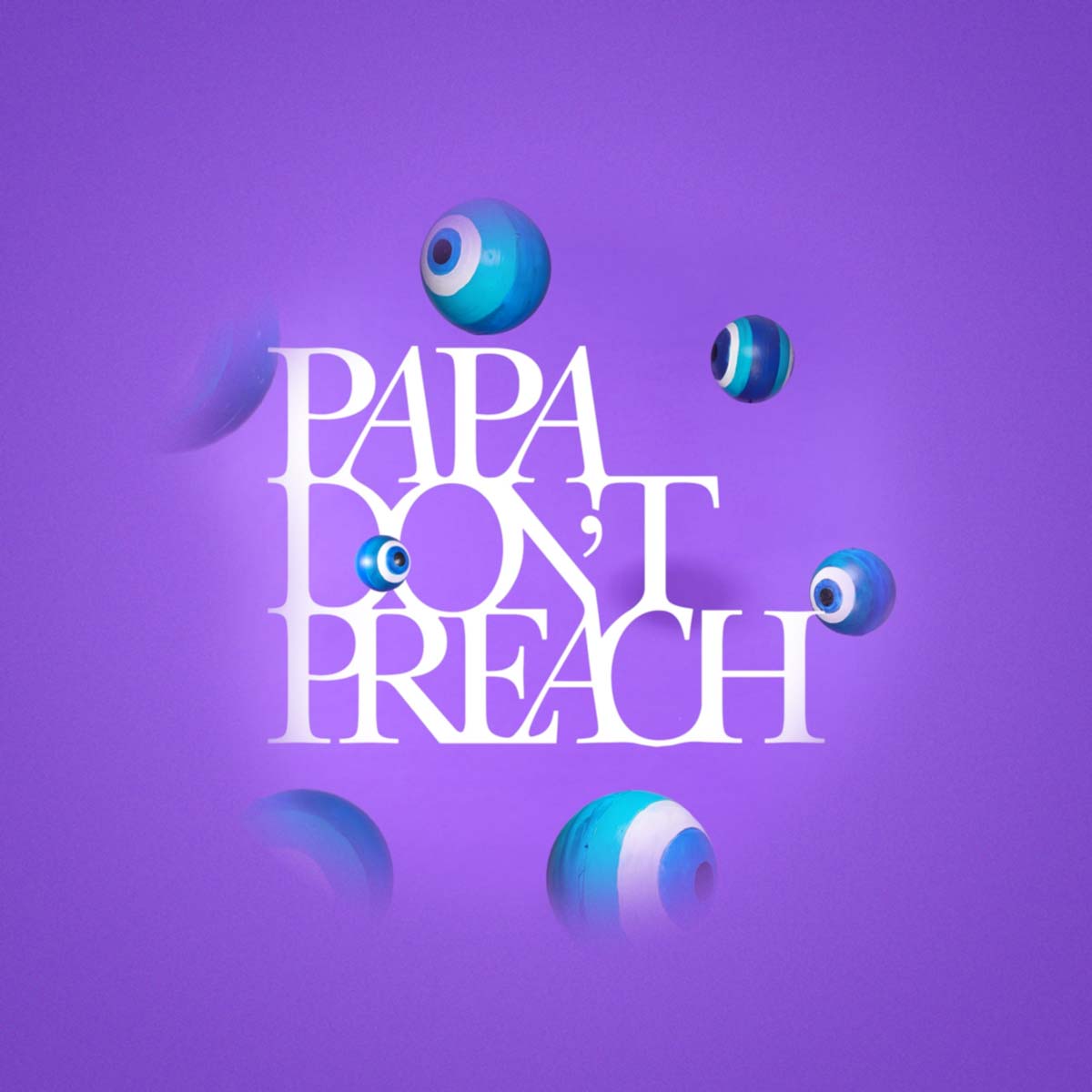 Papa Don't Preach Logo